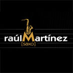 Raúl Martinez :: Saxo